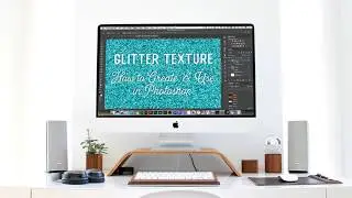 Glitter Textures in Photoshop - How to Create & Use