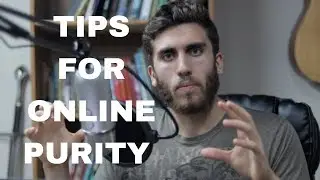 Christian Advice for Online PURITY | Daily Disciple