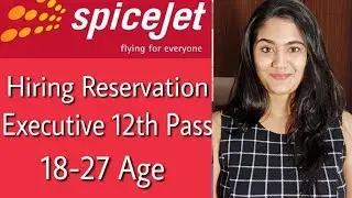 SpiceJet Airlines Ground Staff Airport Job Vacancy for Boys & Girls in 2019