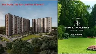 Godrej Parkshire My Review