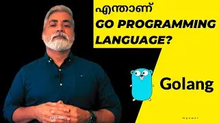 What Is Go Programming Language? | Golang | Malayalam