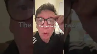 The truth is crazy