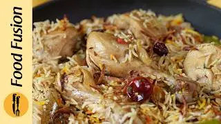 Raseela Chicken Pulao Ramadan Special Recipe By Food Fusion
