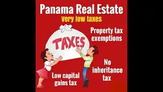 Taxation in Panam&aacute; for Expats (2023)