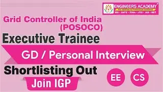 GRID INDIA (POSOCO) Shortlisting Out | POSOCO Executive Trainee Interview guidance & preparation