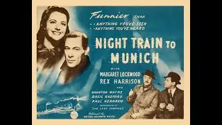 Night Train to Munich 1940 colorized (Margaret Lockwood, Rex Harrison)