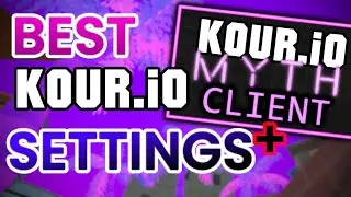 KOUR BEST SETTINGS + HOW TO DOWNLOAD MYTH CLIENT