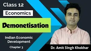 IED 8 | Topic: Demonetisation | Chapter 3 | Class 12 Economics