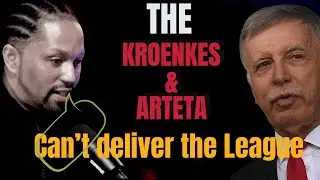 The KROENKES & ARTETA can&rsquo;t WIN 🏆 the League.