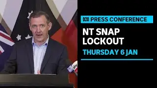IN FULL: NT records 256 new cases of COVID-19, snap lockout for entire jurisdiction | ABC News