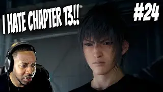Final Fantasy XV : Chapter 13 Broke My Game!