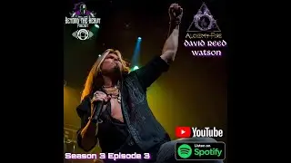 Beyond the Heavy S3 E3 W/David Reed Watson from Alchemy Fire
