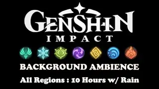 Genshin Impact OST - Relaxing Ambience Black Screen [All Regions Mondstadt to Nod-krai : 10 Hours]