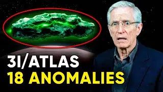 18 Anomalies That CONFIRM 3I/ATLAS is Not Just a Comet