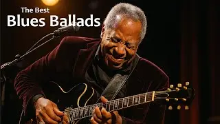 Old School Blues Guitar Ballads 🎸