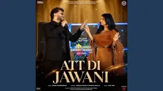 Att Di Jawani (From 