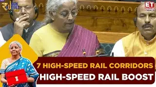 Budget 2026: 7 High-Speed Rail Corridors Announced in Budget 2026 | FM Nirmala Sitharaman