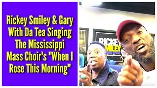 Me & Gary With Da Tea Singing The Mississippi Mass Choir's 