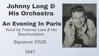 Johnny Long and his orchestra -  An Evening In Paris - 1947