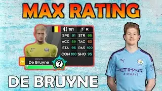 Dream League Soccer 2020 | De Bruyne Max Rating Upgrade | Official DLS 20