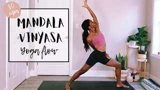 MANDALA VINYASA FLOW: 30-minute Mandala (Circular) Yoga Sequence