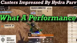 Casters Impressed By Hydra Parv&hearts;️ | What a Performance ❤️🌹 BMPS