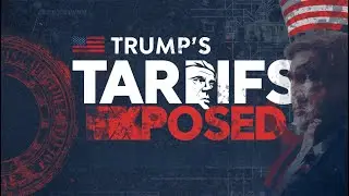 Trump’s Tariffs EXPOSED: Will They Crash the Economy or Save America?