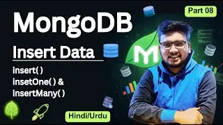 Part 08 : MongoDB insert vs insertOne | Add Documents to NoSQL Database (2025 Tutorial) | MongoDB