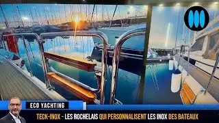 Teck-Inox - les spécialistes de la personnalisation des inox pour bateaux de plaisance