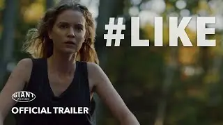 #LIKE | Official Trailer | Giant Pictures