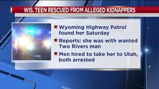 Missing Wisconsin teen found by Wyoming Highway Patrol