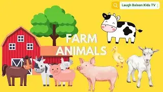 Children learn English vocabulary: Animals in Farm Part 2 | English for Kids | Laugh Baloon Kids TV