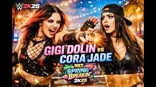 WWE 2k25 NXT Spring Breakin Gigi Dolin vs Cora Jade