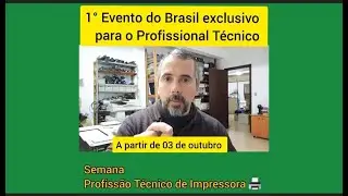 Semana profiss&atilde;o T&eacute;cnico de Impressora - Comapy impressoras
