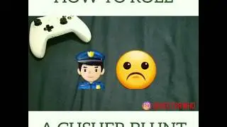 how to roll a gusher blunt