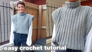 CROCHET SWEATER VEST TUTORIAL | how to make a crochet sweater vest