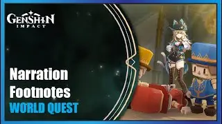 Narration Footnotes - Complete Story | Genshin Impact