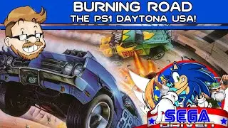 Burning Road: The PS1 Daytona USA Rip-Off | SEGADriven