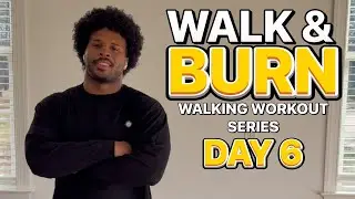 WALK & BURN Workout Series &mdash; Day 6 | 15 Minute Walking Fat Loss Workout (No Equipment)