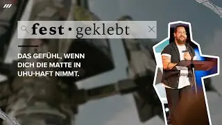 FEST • GEKLEBT: DAS GEFÜHL, WENN DICH DIE MATTE IN UHU-HAFT NIMMT I FEST• I PS. MATTIS THIELMANN