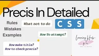 Pr&eacute;cis Writing Explained | CSS English Precis & Composition Complete Guide