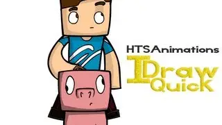HTSAnimations (IDrawQuick Speed Art)