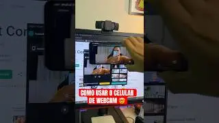 ECONOMIZEI USANDO MEU CELULAR DE WEBCAM 📷 #smartphone #pcgamer #setupgamer #tecnologia
