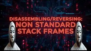 Disassembling/Reverse Engineering Course: Non Standard stack frames