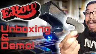 Pro EBow unboxing and demo!
