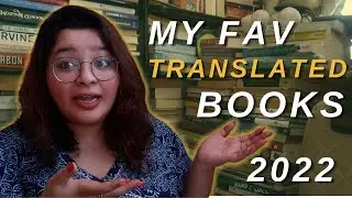 my favourite/best translated books of 2022 | PLS READ THESE BOOKS!