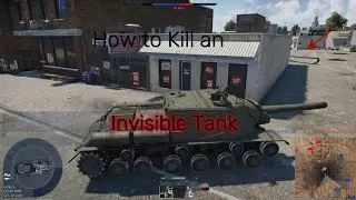How to KIll an Invisible Tank