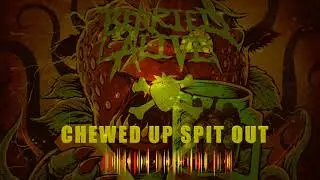 BERRIED ALIVE | CHEWED UP SPIT OUT