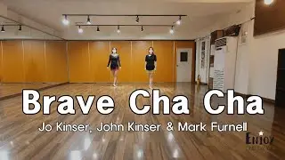 Brave Cha Cha (by Jo Kinser, John Kinser & Mark Furnell) - Line Dance