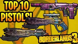Top 10 BEST Pistols For Mayhem 10 & Where To Get Them! These Are POWERFUL! (Borderlands 3)